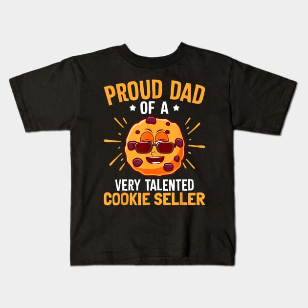 Proud Cookie Scout Dad Cookie Dealer Talented Cookie Seller Kids T-Shirt by Mitsue Kersting